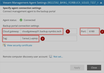 Kb-003 - Cloud Backup: Installing Management Agents (Windows) Veeam Management Agent Settings Window Showing Backup Portal Connection Settings, With The Cloud Gateway Field Populated, The Port Set To 6180, And An Optional Tag Field Highlighted For Verification When Troubleshooting An Unsuccessful Connection.